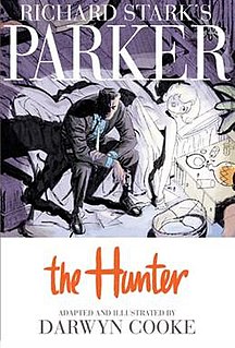 <i>Richard Starks Parker: The Hunter</i> Book by Darwyn Cooke