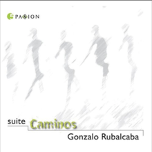 Suite Caminos Gonzalo Rubalcaba Album Cover.png