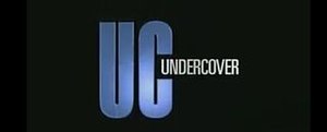 Undercover