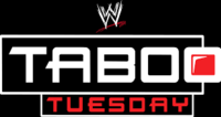 The event's logo when it was called Taboo Tuesday in 2004-2005 WWE Taboo Tuesday logo.png