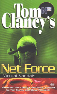 <i>Tom Clancys Net Force Explorers: Virtual Vandals</i> novel by Tom Clancy