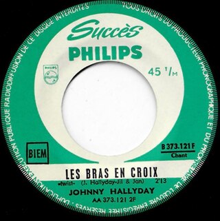 <span class="mw-page-title-main">Les Bras en croix</span> 1963 single by Johnny Hallyday