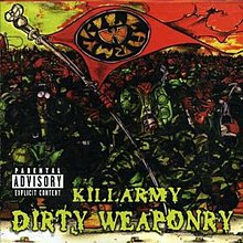 Killarmy - Dirty Weaponry.jpg