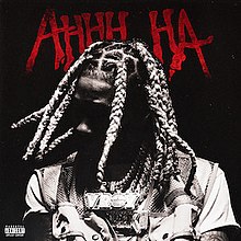 Lil Durk - Ahhh Ha.jpg