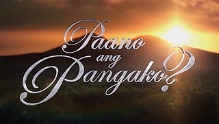 <i>Paano ang Pangako?</i> Philippine television drama