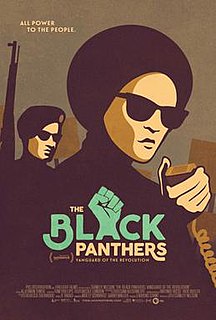 <i>The Black Panthers: Vanguard of the Revolution</i> 2015 American film directed by Stanley Nelson Jr.
