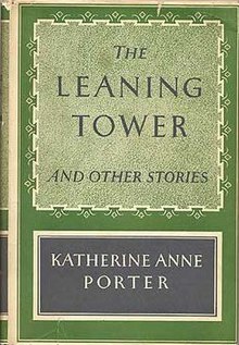 The Leaning Tower and Other Stories (1944). Book cover, first edition.jpg