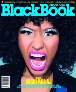 BlackBook is an arts and culture magazine published bi-annually to print and online. Founded by Evanly Schindler in 1996 as a quarterly print publication, the now digital magazine covers topics ranging from art, music, and literature to politics, popular culture, and travel guides.