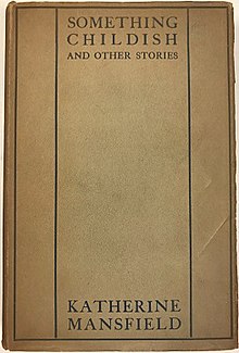 First edition (publ. Constable & Co.) Something Childish.jpg