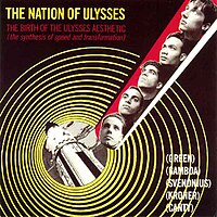 The Birth of the Ulysses Aesthetic EP by Nation of Ulysses. The Birth of the Ulysses Aesthetic.jpg