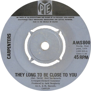 (They Long to Be) Close to You 1970 single by The Carpenters