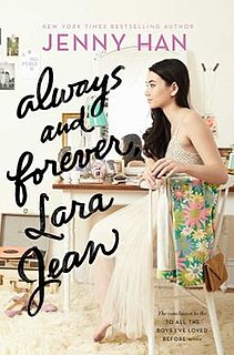 <i>Always and Forever, Lara Jean</i> 2017 novel by Jenny Han