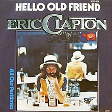 Image result for hello old friend eric clapton