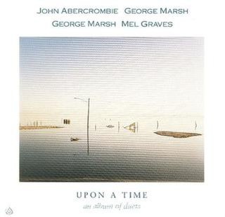 <i>Upon a Time</i> 1989 studio album by John Abercrombie