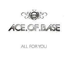 Ace-of-Base-All-for-You.jpg