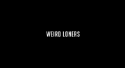 Thumbnail for Weird Loners