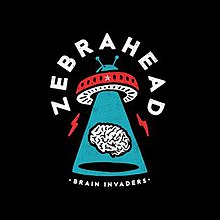 Zebrahead Brain Invaders.jpg