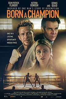 <i>Born a Champion</i> 2021 American martial arts film