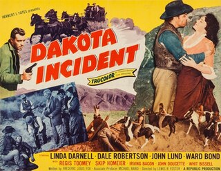 <i>Dakota Incident</i> 1956 film by Lewis R. Foster