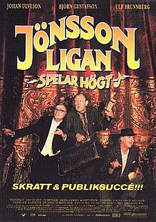 <i>Jönssonligan spelar högt</i> 2000 Swedish film directed by Thomas Ryberger