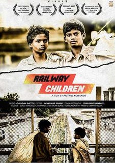 <i>Railway Children</i> (film) 2016 Indian film directed by Prithvi Konanur