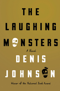 <i>The Laughing Monsters</i>