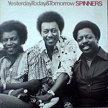 The Spinners - Yesterday, Today, & Tomorrow.jpg