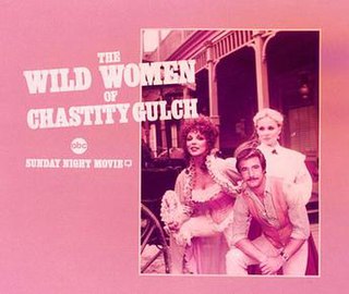 <i>The Wild Women of Chastity Gulch</i> 1982 film