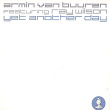 Armin van Buuren feat. Ray Wilson - Yet Another Day.jpg