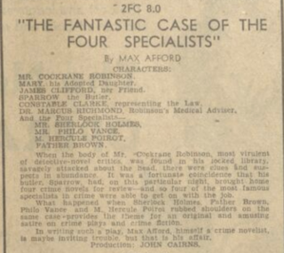 <i>The Fantastic Case of The Four Specialists</i> 1937 radio play by Max Afford