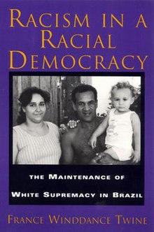 Francine Winddance Twine Racism in a Racial Democracy Cover.jpg