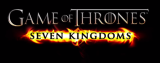 <i>Game of Thrones: Seven Kingdoms</i> Video game