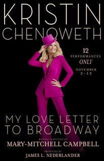 <i>Kristin Chenoweth: My Love Letter to Broadway</i>