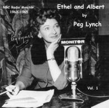 Peg Lynch wrote and performed Ethel and Albert for Monitor from 1963 to 1965. Peglynch.jpg
