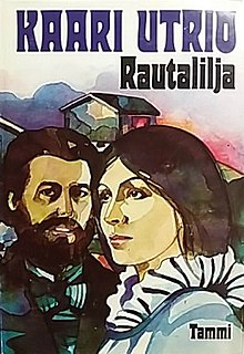 <i>Rautalilja</i> book by Kaari Utrio