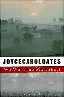 <i>We Were the Mulvaneys</i> 1996 novel by Joyce Carol Oates