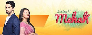 <i>Zindagi Ki Mehek</i> Indian drama television series