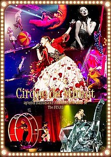 Ayumi Hamasaki Arena Tour 2015 A: Cirque de Minuit – The Final 