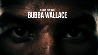 <i>Behind the Wall: Bubba Wallace</i> US television program