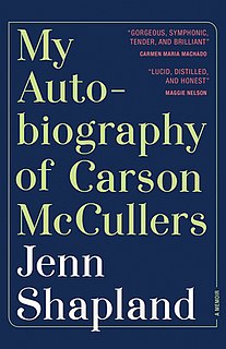 <i>My Autobiography of Carson McCullers</i> 2020 book by Jenn Shapland