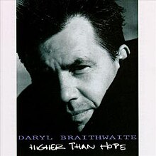 Higher Than Hope (albüm), Daryl Braithwaite.jpg