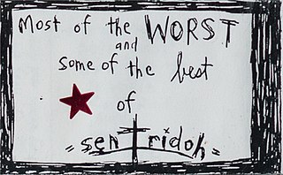 <i>Most of the Worst and Some of the Best of Sentridoh</i> 1993 studio album by Lou Barlow