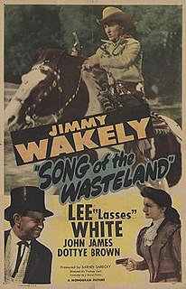 <i>Song of the Wasteland</i> 1947 film directed by Thomas Carr