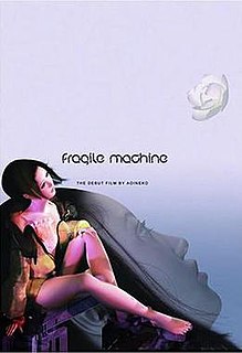 <i>Fragile Machine</i> 2005 American film