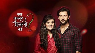 <i>Kya Qusoor Hai Amala Ka?</i> Indian Hindi-language television series