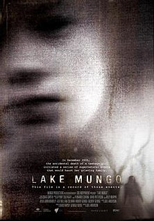 <i>Lake Mungo</i> (film) 2008 Australian horror film