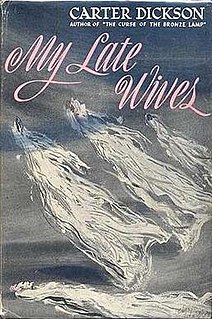 <i>My Late Wives</i> novel by John Dickson Carr