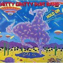 Hold On (Nitty Gritty Dirt Band album) - Wikipedia