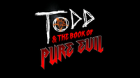 Todd and the Book of Pure Evil