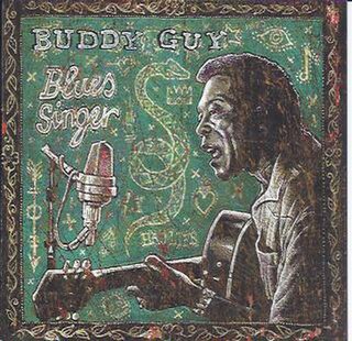 <i>Blues Singer</i> 2003 studio album by Buddy Guy